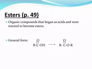 Esters (p. 49)