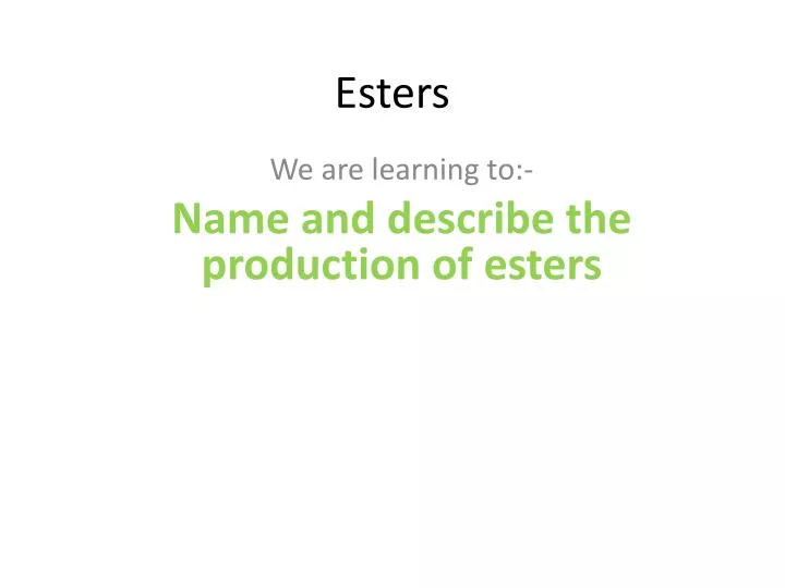 esters