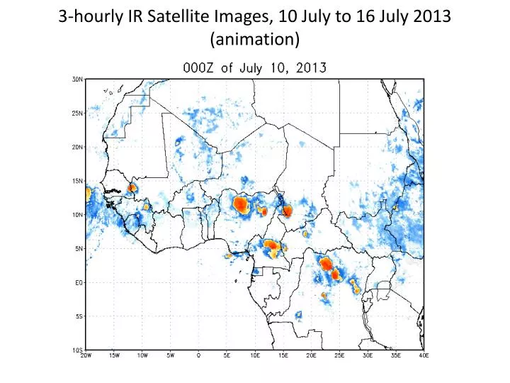 3 hourly ir satellite images 10 july to 16 july 2013 animation