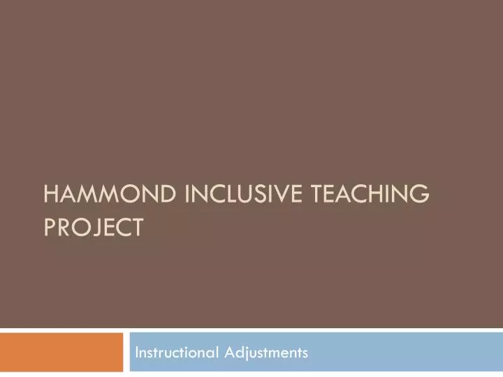 hammond inclusive teaching project