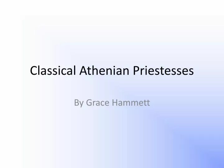 classical athenian priestesses
