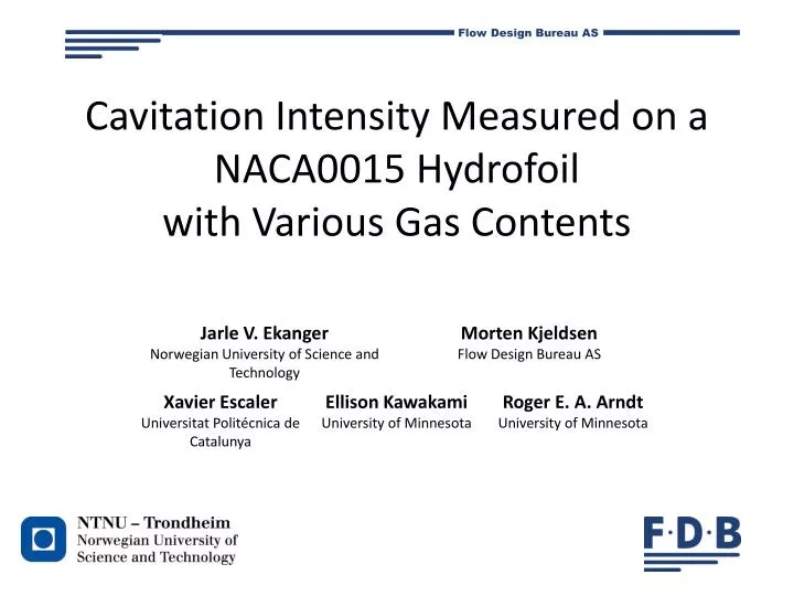 cavitation intensity measured on a naca0015 hydrofoil with various gas contents