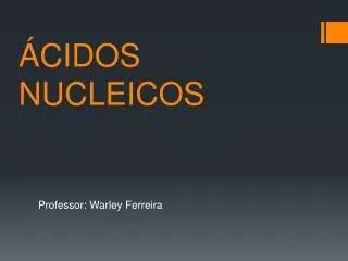 cidos nucleicos