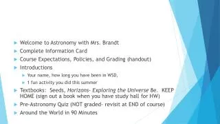 Welcome to Astronomy with Mrs. Brandt Complete Information Card