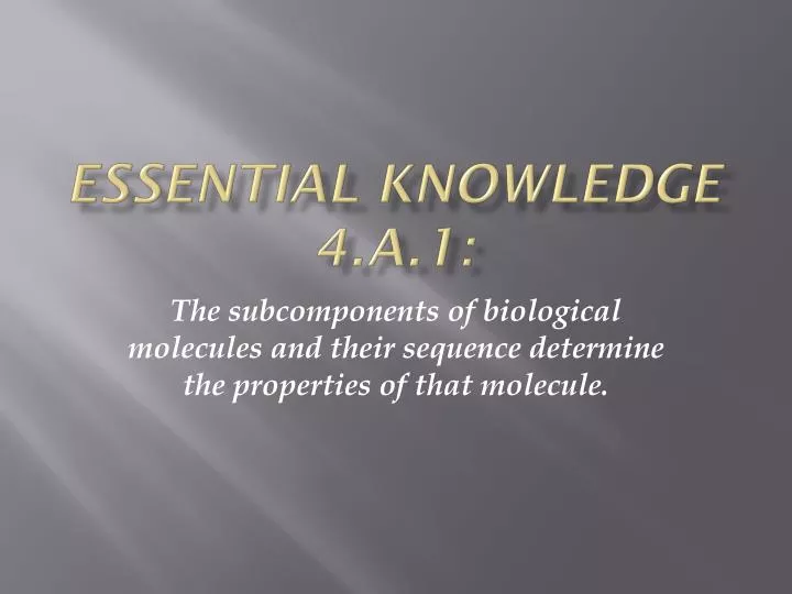 essential knowledge 4 a 1