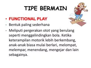 tipe bermain