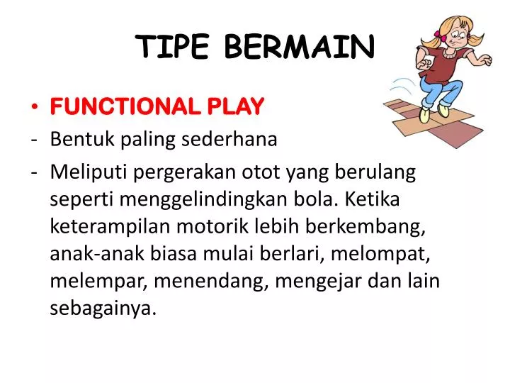 tipe bermain