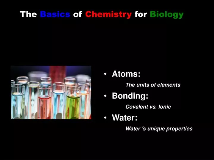 the basics of chemistry for biology
