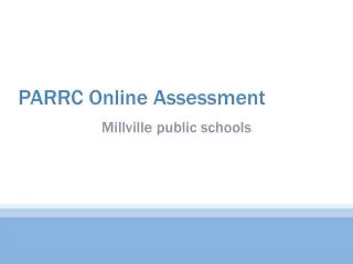 PARRC Online Assessment