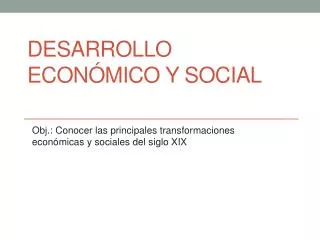 desarrollo econ mico y social