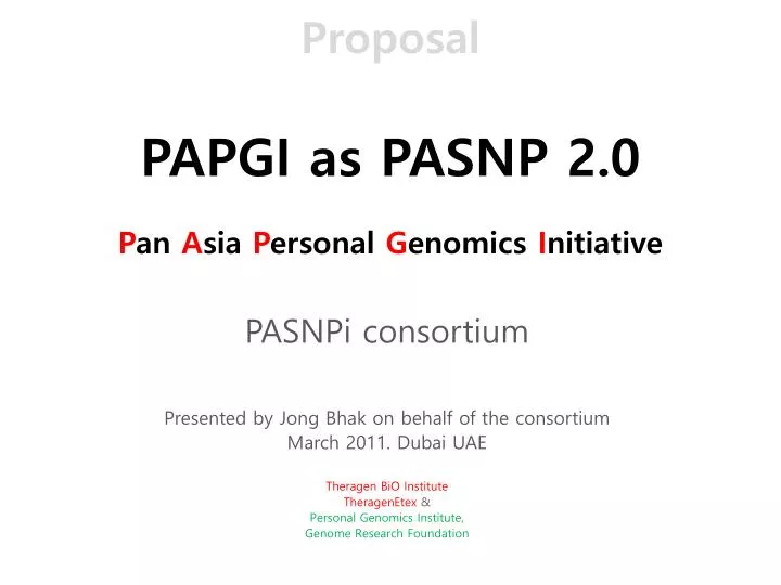 proposal papgi as pasnp 2 0 p an a sia p ersonal g enomics i nitiative
