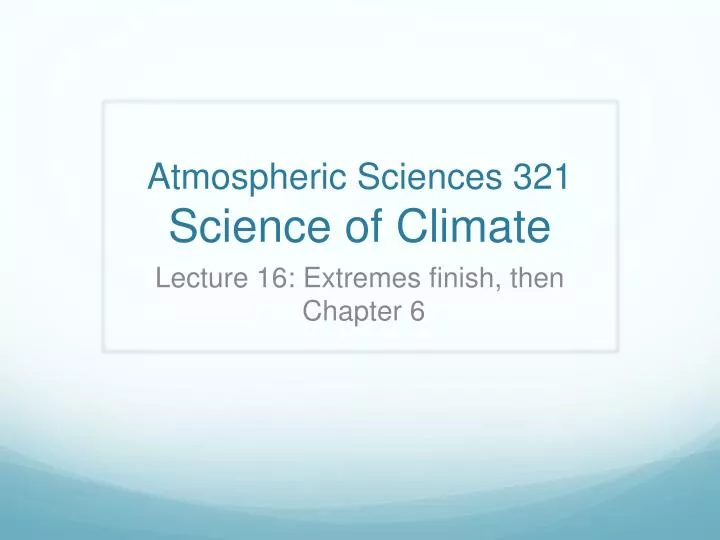 atmospheric sciences 321 science of climate