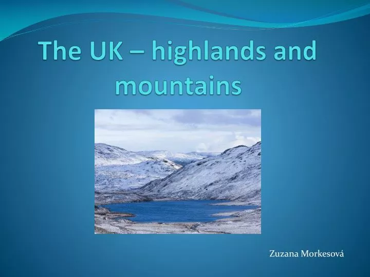 the uk highlands and mountains