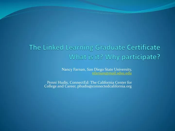 the linked learning graduate certificate what is it why participate