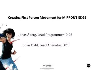 Creating First Person Movement for MIRROR'S EDGE