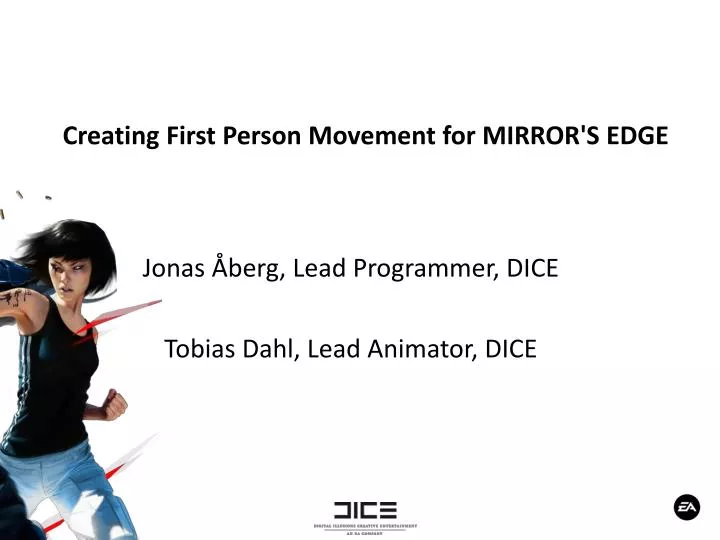 creating first person movement for mirror s edge