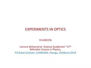 EXPERIMENTS IN OPTICS