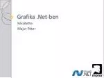 Grafika . Net-ben - slide 1