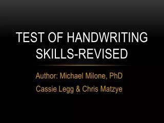Test of handwriting skills-revised