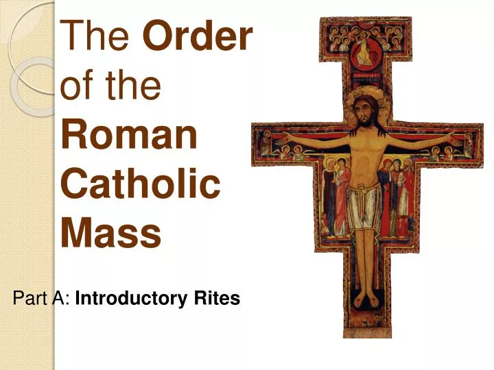 the order of the roman catholic mass