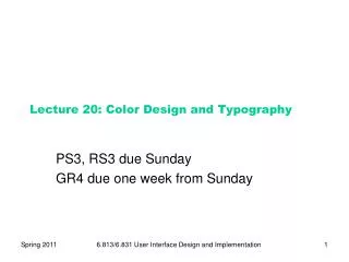 Lecture 20: Color Design and Typography