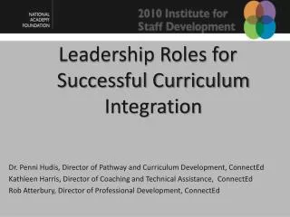 Leadership Roles for Successful Curriculum Integration