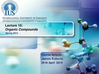 Lecture 10 : Organic Compounds