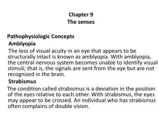 Chapter 9 The senses Pathophysiologic Concepts Amblyopia
