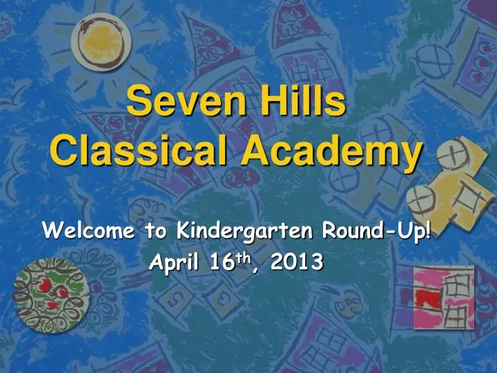seven hills classical academy