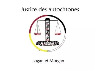 justice des autochtones