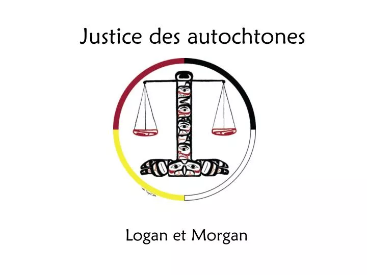 justice des autochtones