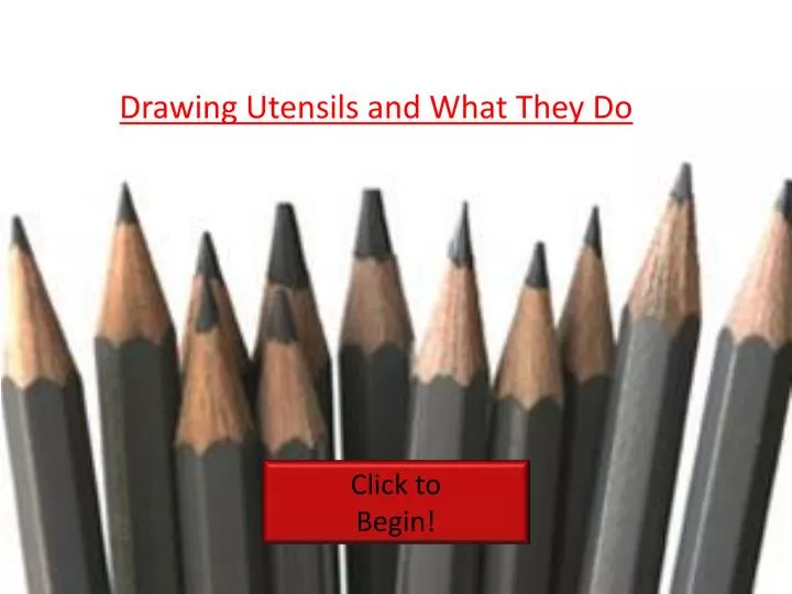 drawing utensils and what they do