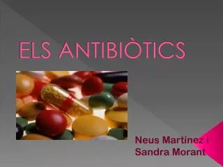 els antibi tics