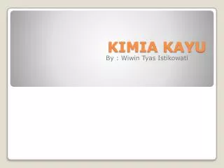 kimia kayu