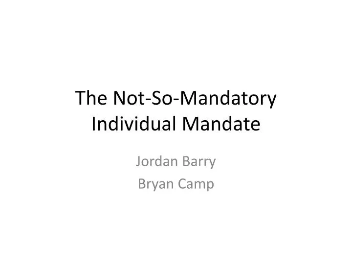 the not so mandatory individual mandate