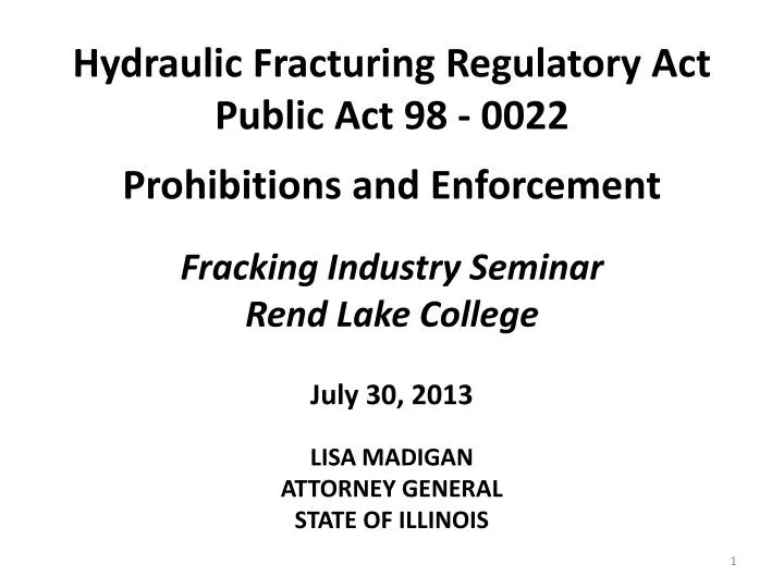 hydraulic fracturing regulatory act public act 98 0022