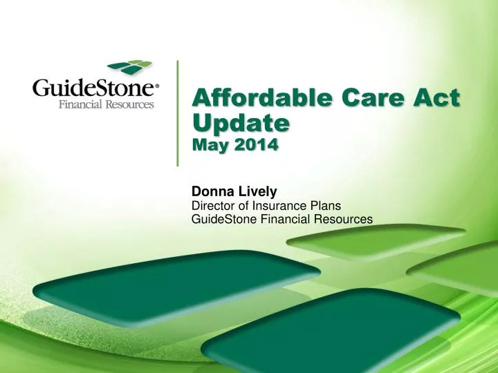 affordable care act update may 2014