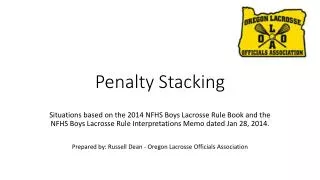 Penalty Stacking