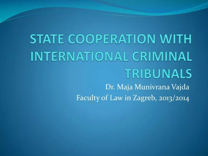 state cooperation with international criminal tribunals