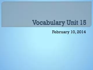 Vocabulary Unit 15