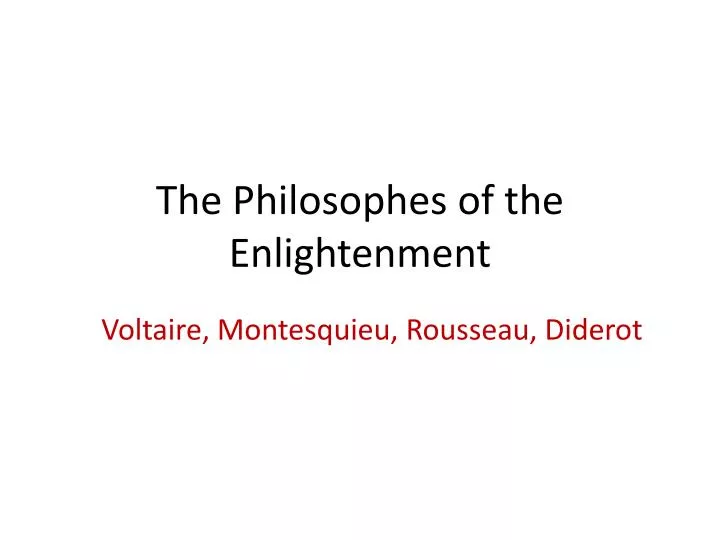 the philosophes of the enlightenment