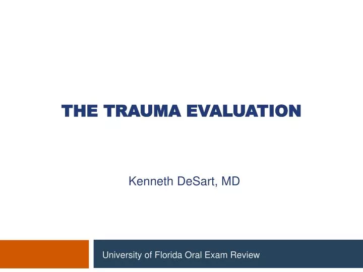 the trauma evaluation