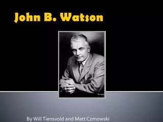 John B. Watson