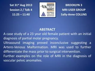 BROOKLYN 3 MRI USER GROUP Sally-Anne COLLINS