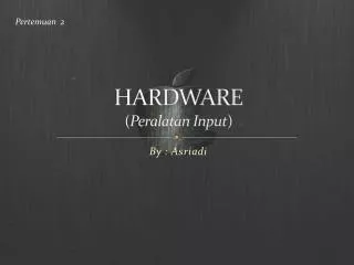 hardware peralatan input