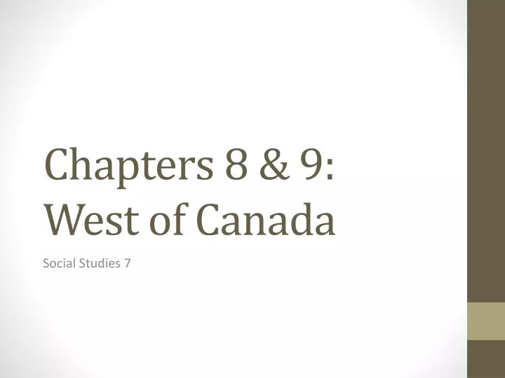 chapters 8 9 west of canada