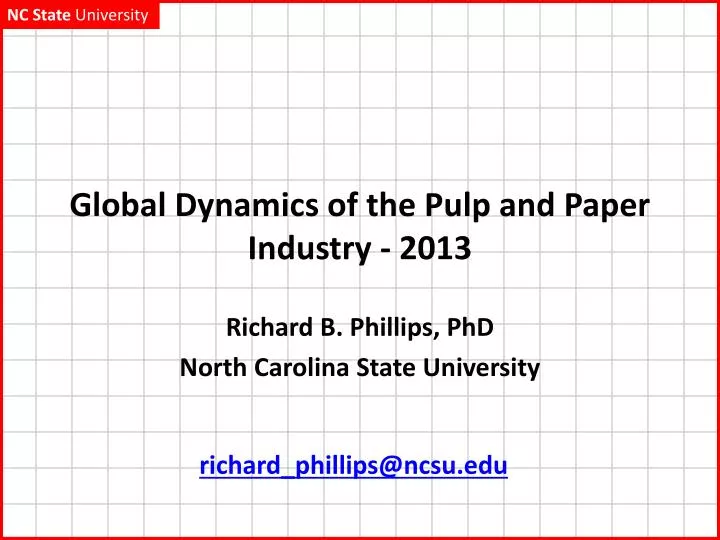 global dynamics of the pulp and paper industry 2013