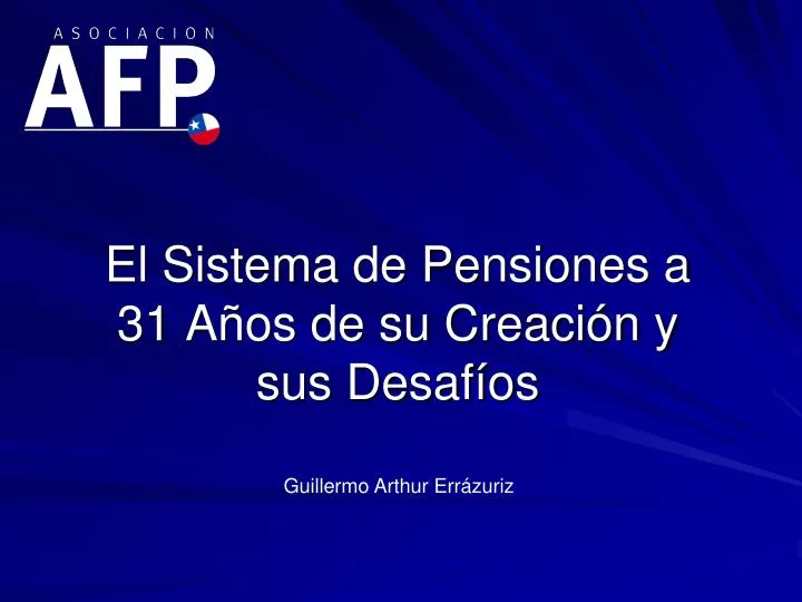 el sistema de pensiones a 31 a os de su creaci n y sus desaf os