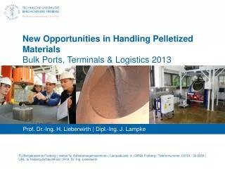 New Opportunities in Handling Pelletized Materials Bulk Ports, Terminals &amp; Logistics 2013