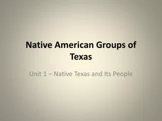 Native American Groups of Texas